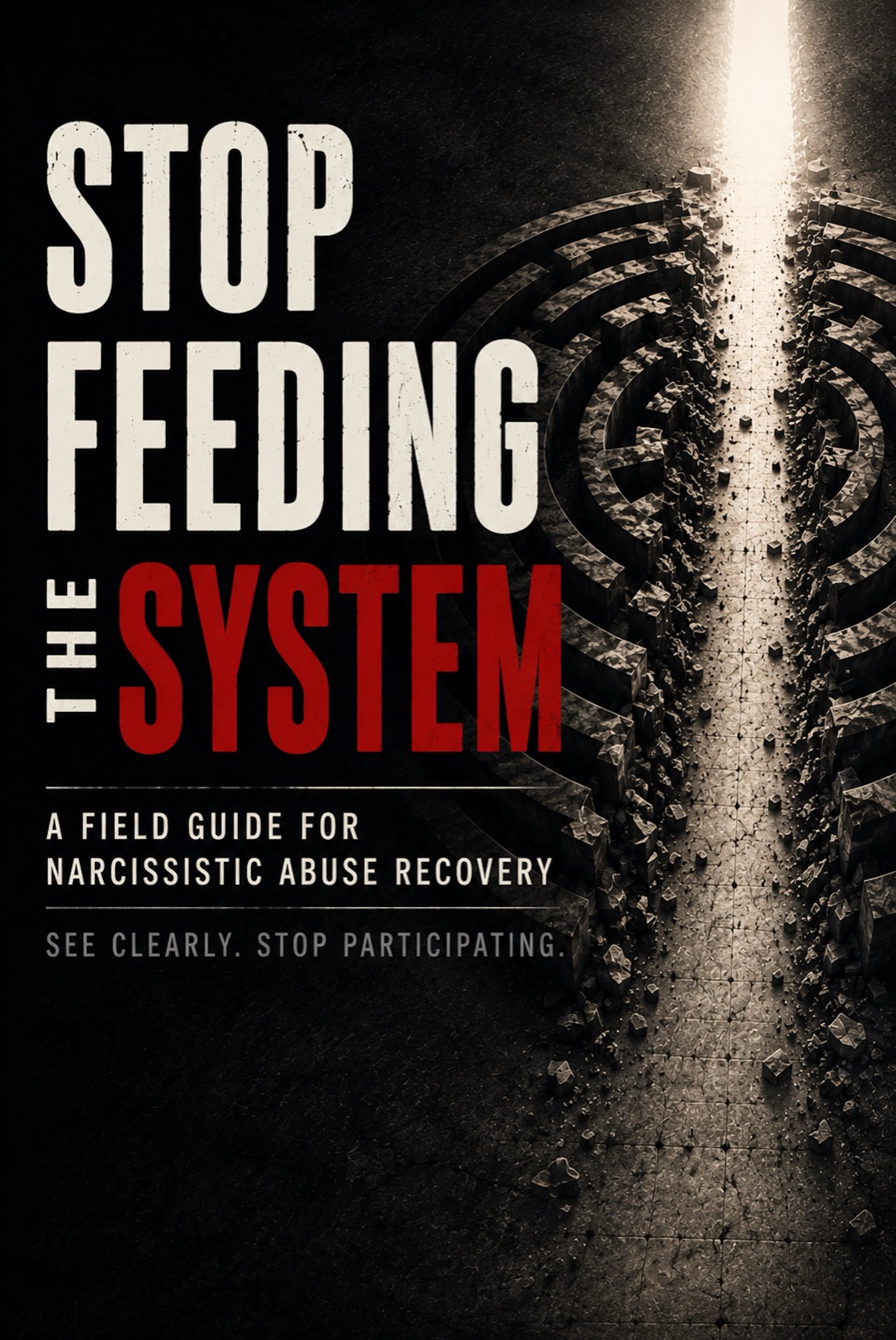 Stop Feeding the System book cover